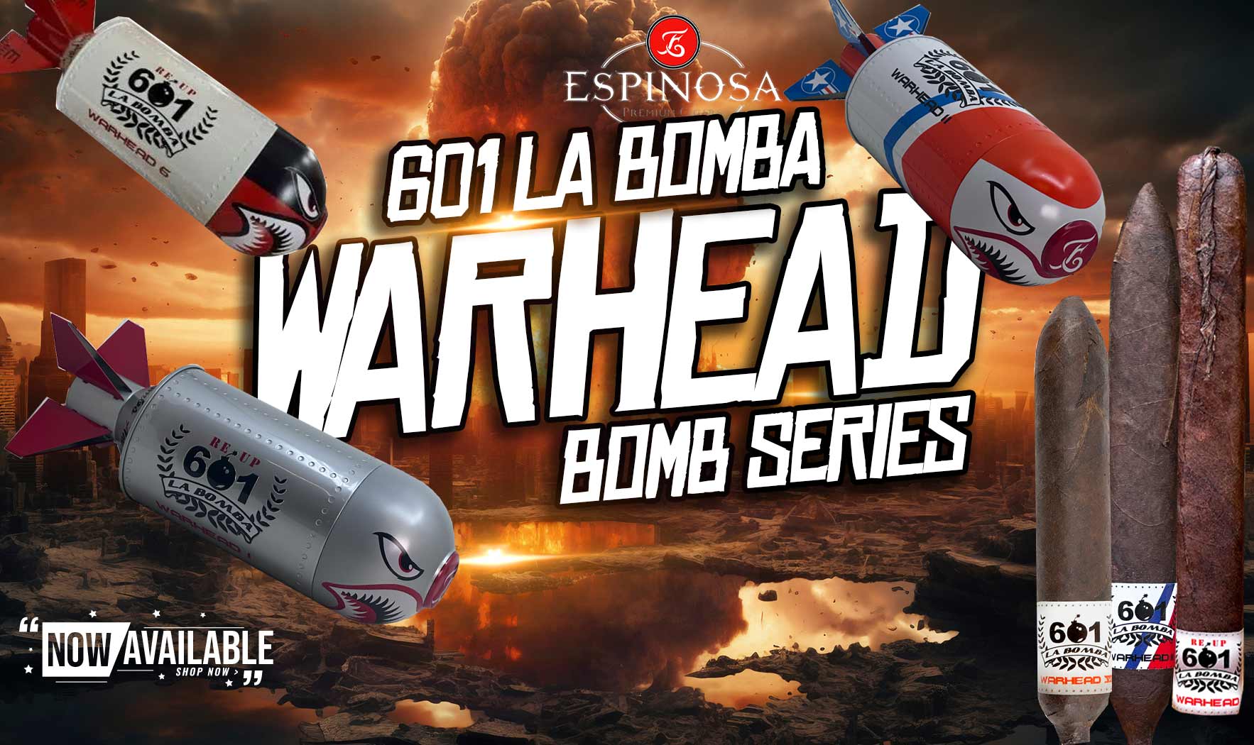 Espinosa 601 La Bomba Warhead BOMB Series